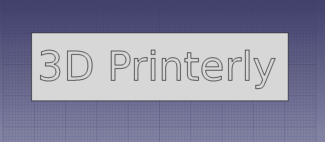 How to Make 3D Text - FreeCAD Rectangle Background - 3D Printerly